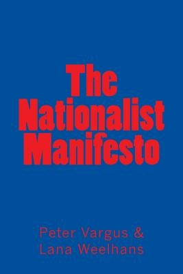 The Nationalist Manifesto Paperback Portia's Publishing