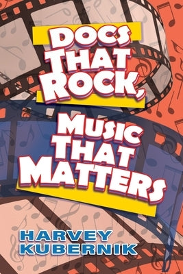 Docs That Rock, Music That Matters Paperback Otherworld Cottage Industries