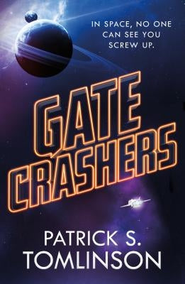 Gate Crashers Paperback Tor Books