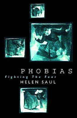 Phobias: Fighting the Fear Paperback HarperCollins