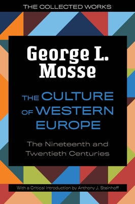 The Culture of Western Europe: The Nineteenth and Twentieth Centuries Paperback University of Wisconsin Press