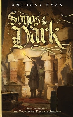 Songs of the Dark Andrew McNamara