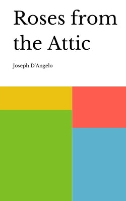 Roses from the Attic Paperback Libresco Feeds Private Limited