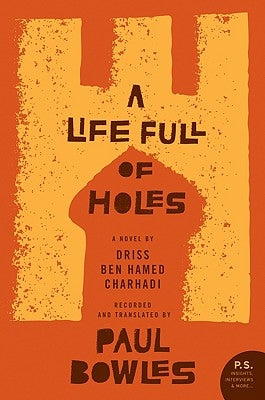 A Life Full of Holes by Layachi, Larbi