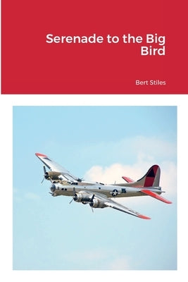 Serenade to the Big Bird Paperback Lulu.com