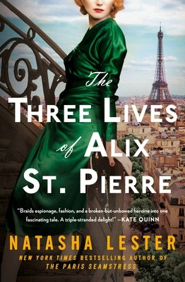 The Three Lives of Alix St. Pierre Paperback Forever