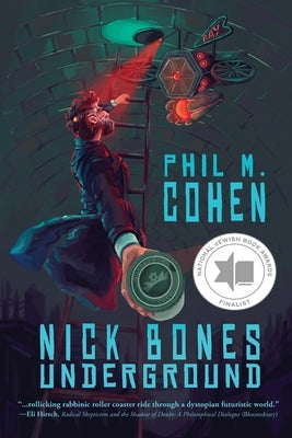 Nick Bones Underground Paperback Phil Cohen