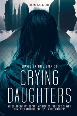 Crying Daughters Paperback Ingramspark