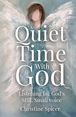 Quiet Time With God Teresa B Wilson LLC