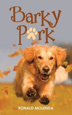 Barky Park Paperback Authorhouse