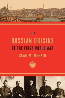 Paperback book titled "Russian Origins of the First World War" by Belknap, with a cover featuring historical imagery related to Russia.