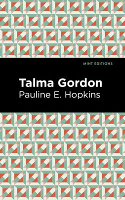 Talma Gordon Paperback Mint Editions
