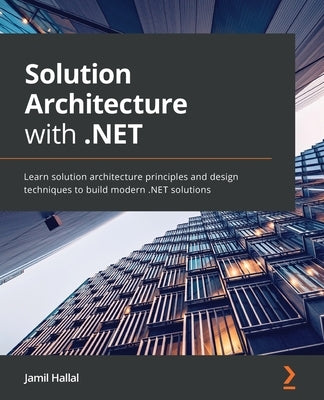 Paperback book titled "Solution Architecture with .NET" by Packt Publishing, featuring a cover with tech-themed design and architecture diagrams.