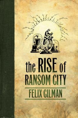 Rise of Ransom City Paperback Tor Books