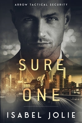 Sure of One Paperback Noctivity, Inc.