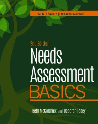 Needs Assessment Basics, 2nd Edition Paperback ASTD
