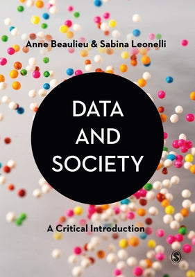 Paperback book titled "Data & Society: A Critical Introduction" by Sage Publications Ltd, featuring a cover image with text and graphics.