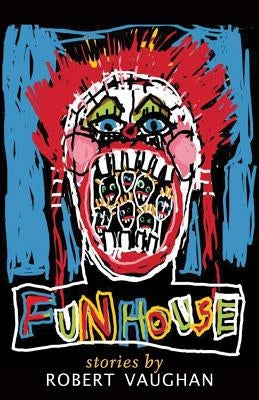 Funhouse Paperback Unknown Press