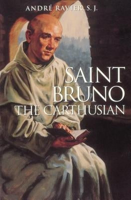 Saint Bruno: The Carthusian Paperback Gracewing