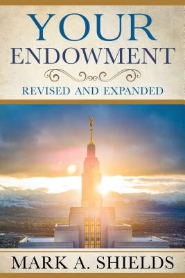 Your Endowment: Revised and Expanded Cfi