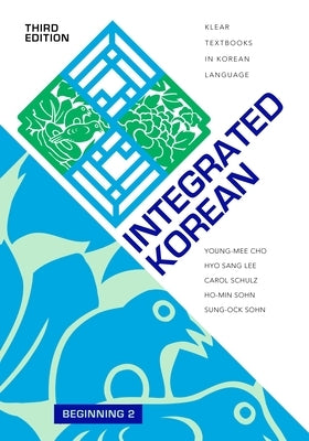 Paperback of Integrated Korean Beginning 2, Third Edition textbook by University of Hawaii Press featuring Korean language lessons.