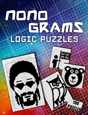 Picross Nonograms Puzzle Book - Hanjie Pixel Logic: 100 Challenging Puzzles Easy To Hard Japanese Crosswords Griddlers Paint By Numbers Picture Cross Paperback Independently Published