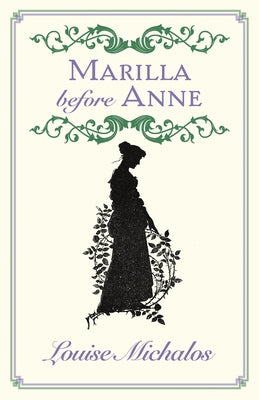Marilla Before Anne Vagrant Press