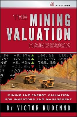 The Mining Valuation Handbook 4e: Mining and Energy Valuation for Investors and Management Paperback Wiley