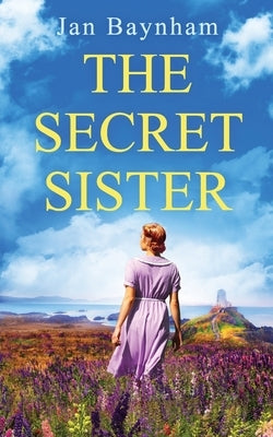 The Secret Sister: A breathtaking family saga set in WW2 Wales and sixties Sicily Paperback Choc Lit