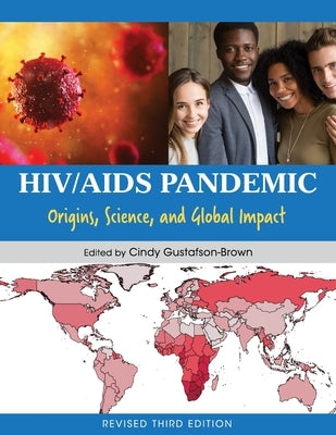 HIV/AIDS Pandemic: Origins, Science, and Global Impact Paperback Cognella Academic Publishing