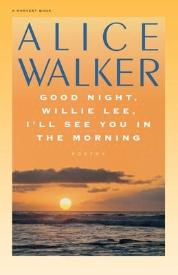 Good Night, Willie Lee, I'll See You in the Morning Paperback Amistad Press