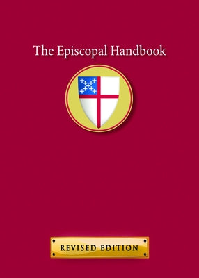 The Episcopal Handbook Morehouse Publishing