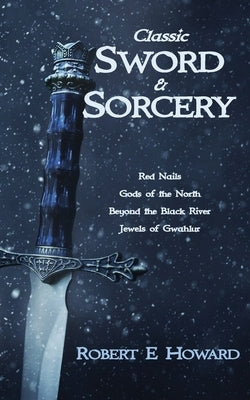 Classic Sword and Sorcery Paperback Wyldblood Press