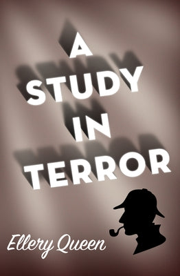 A Study in Terror Paperback Mysteriouspress.Com/Open Road