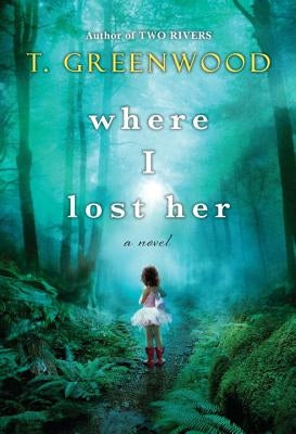 Where I Lost Her Kensington Publishing Corporation