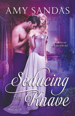 Seducing the Knave Paperback Amy Sandas