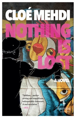 Nothing Is Lost Paperback Europa Editions
