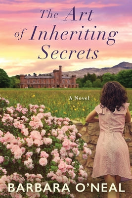 The Art of Inheriting Secrets Lake Union Publishing