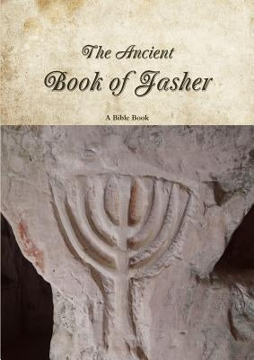 The Ancient Book of Jasher Paperback Lulu.com