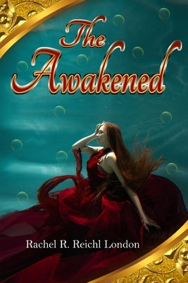 The Awakened: Soul and Sea and a New Life by the Sea Paperback Pen It Publications