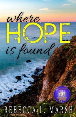 Where Hope is Found Paperback Purple Angel Press