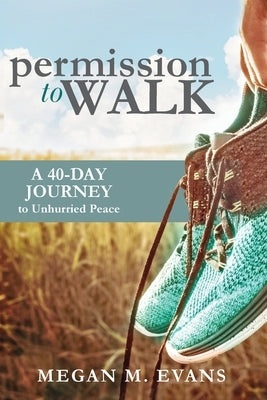 Permission to Walk Paperback Arabelle Publishing