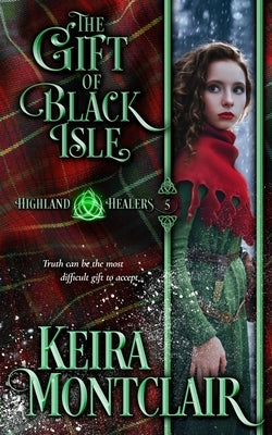 The Gift of Black Isle Paperback Keira Montclair
