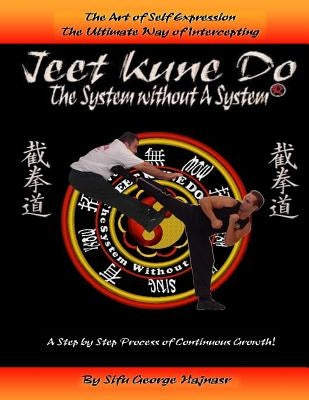 Jeet Kun Do: System without a System Paperback Createspace Independent Publishing Platform