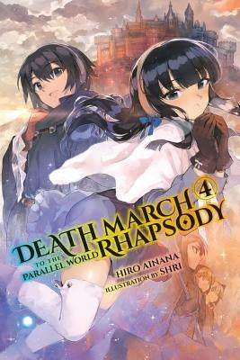 Death March to the Parallel World Rhapsody, Vol. 4 (Light Novel) Paperback Yen on