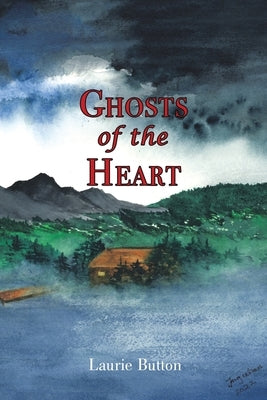 Ghosts of the Heart Paperback Xlibris Us