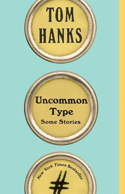 Uncommon Type: Some Stories Paperback Vintage