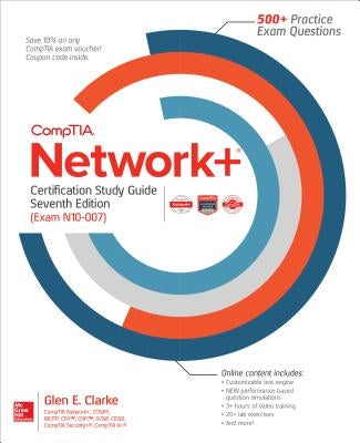 Comptia Network+ Certification Study Guide, Seventh Edition (Exam N10-007) Paperback McGraw-Hill Companies