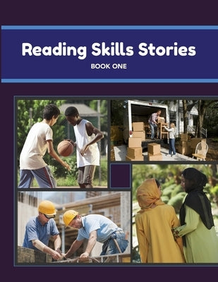 Reading Skills Stories: Book One Paperback Independently Published
