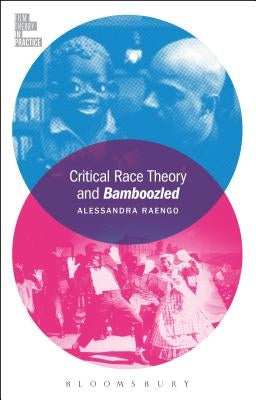 Critical Race Theory and Bamboozled Paperback Bloomsbury Publishing PLC